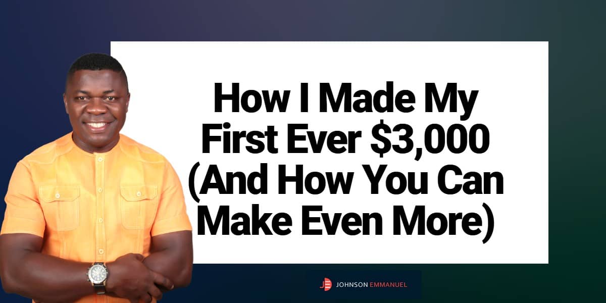how i made my first $3000