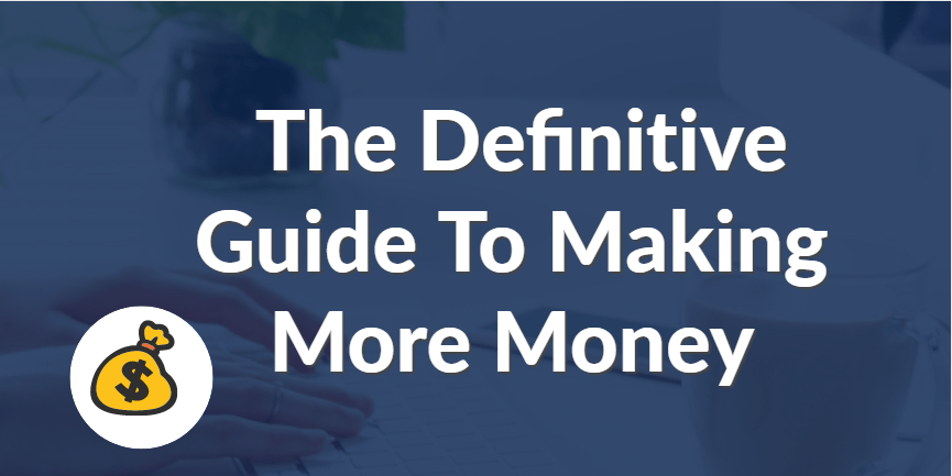 Guide To Making More Money