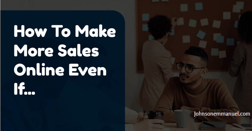 make more sales online