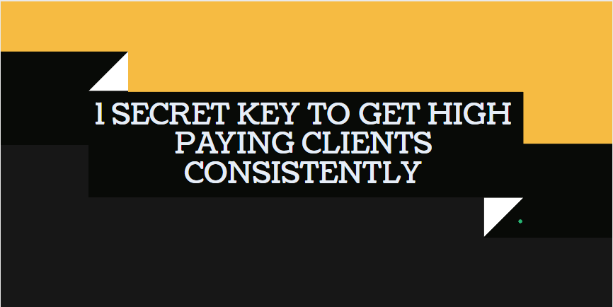 high paying clients
